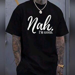 Teen Graphic T-Shirt Nah Im Good